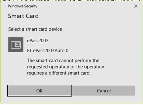 the smart card cannot perform the operation|smart card authentication failure.